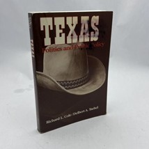TEXAS: POLITICS AND PUBLIC POLICY By R. Cole - $23.00