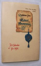 1911 ANTIQUE ROBERT BROWNING POETRY CALENDAR GEMS FROM POETS VGC - $9.89