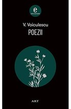 Poezii (Romanian Edition) [Paperback] Vasile Voiculescu - £22.24 GBP