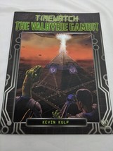 Timewatch The Valkyrie Gambit RPG Book Pelgrane Press - $18.64 CAD