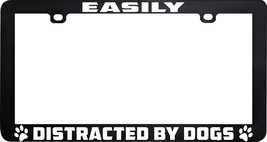 Easily Distracted By Dogs Pets Love License Plate Frame Holder - £5.44 GBP