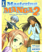 Impact  Mastering Manga 2 Level Up with Mark Crilley Creator of Akiko - £4.66 GBP