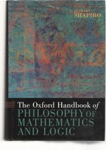 The Oxford Handbook of Philosophy of Mathematics and Logic (Oxford Handb... - $165.52