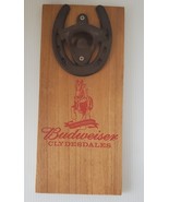 Budweiser Clydesdales Wall Sign With Horseshoe Beer Bottle Opener Anheus... - $14.00