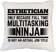 Make Your Mark Design Cool Esthetician White Pillow Cover for Beautician... - $24.74+