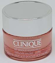 Clinique All About Eyes Rich Cream Reduce Puffiness, Lines, Circles 15 ml/ .5 oz - $24.64