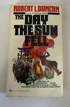 The Day The Sun Fell by Robert L. Duncan (Paperback, 1979) First Ballant... - £13.23 GBP