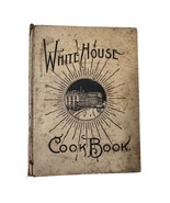 Antique 1913 White House Cookbook Encyclopedia Of Home Information HC Pr... - $50.39