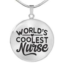 Express Your Love Gifts World&#39;s Coolest Nurse Circle Necklace Stainless Steel or - £35.57 GBP