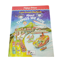 Fisher Price Little People Big Book About Things We Ride Time Life Vintage 1989 - £11.85 GBP