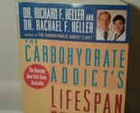 The Carbohydrate Addict&#39;s Lifespan Program by Dr. Richard F. Heller (Pap... - $3.79