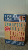 The Carbohydrate Addict&#39;s Lifespan Program by Dr. Richard F. Heller (Paperback) - £2.98 GBP