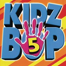 Kidz Bop 5 KIDZ BOP Kids - $9.99