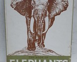 The Book of Elephants [Hardcover] Robinson, W. W. - $17.62