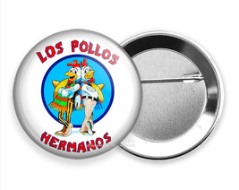 Los Pollos Hermanos Breaking Bad Funny Quote Pin Pinback Button Flair Gift Idea - £15.36 GBP+