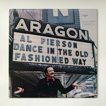 Al Pierson dance In The Old Fashioned Way Vinyl LP Record Music Album 41779 - £11.01 GBP