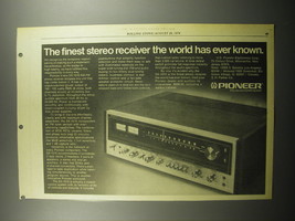1974 Pioneer SX-1010 Receiver Ad - The finest stereo receiver the world has - $18.49