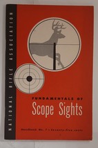 NRA National Rifle Association Fundamentals of Scope Sights Handbook No. 7 1952 - £11.19 GBP