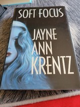 Soft Focus by Jayne Ann Krentz (1999, Hardcover) - £4.20 GBP