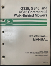 John Deere GS25 GS45 GS75 Commerical Walk-Behind Mowers Technical Manual TM1598 - £11.76 GBP