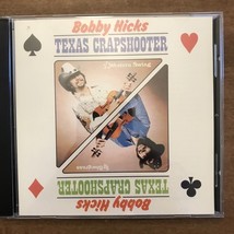 BOBBY HICKS - Texas Crapshooter - CD County Records Virginia Country Music Rare - £10.66 GBP