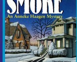 Curly Smoke: An Anneke Haagen Mystery by Susan Holtzer / 1996 Paperback - $1.13