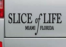 SLICE OF LIFE Vinyl Sticker Wall Decal Large - $12.99+