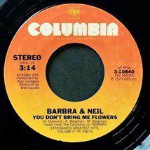 Barbra Streisand &amp; Neil Diamond - You Don&#39;t Bring Me Flowers [7&quot; 45 rpm Single] - £2.72 GBP