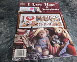 I Love Hugs and Teddybears by Jeremiah Junction Cross Stitch - £2.36 GBP