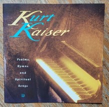 Psalms Hymns and Spiritual Songs by Kurt Kaiser (CD 1993 Sparrow) - £4.74 GBP