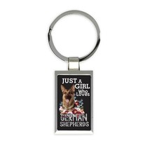 Just a Girl Who Loves German Shepherd : Gift Keychain Dog Canine - £6.24 GBP