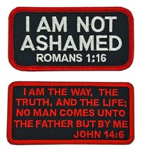 I am Not Ashamed Romans 1:16 John 14:6 Christian Patch [2PC Bundle -Iron on Sew  - £12.01 GBP