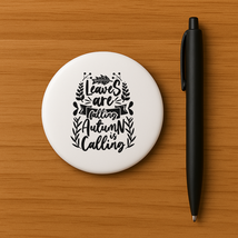 Leaves Are Falling Pin - $5.99