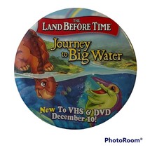 Land Before Time Journey to Big Water Pin 2002 Advertising Pinback Button - £6.15 GBP