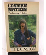 LESBIAN NATION JILL JOHNSTON 1973 1st Printing Hardcover The Feminist So... - £29.61 GBP