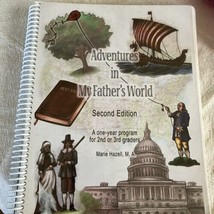 Adventures in My Father&#39;s World Second Edition GRADE 2 or 3 Revised 2009 - £24.58 GBP