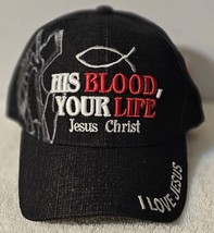 JESUS CHRIST HIS BLOOD YOUR LIFE CROSS LOVE GOD BASEBALL CAP - $14.64