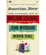 1962 Ballantine #F657 - &quot;Sometime, Never&quot; 3 authors (Golding, Wyndham &amp; ... - £3.09 GBP