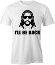I'LL BE BACK TShirt Tee Short-Sleeved Cotton JESUS CLOTHING S1WSA96 - $15.14+