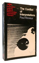 Paul Ricoeur The Conflict Of Interpretations 1st Edition 3rd Printing - £43.39 GBP