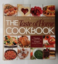 The Taste of Home Cookbook Timeless Recipes from Trusted Home Cooks 2006 Binder - £12.62 GBP