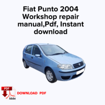 Fiat Punto 2004 Workshop manual repair service, Factory manual, Ebook, B... - $16.99