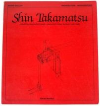 Xavier Guillot Shin Takamatsu Project D&#39; Architectures Book French Language Pb - £21.35 GBP