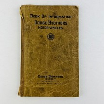 Book of Information Dodge Brothers Motor Vehicle November 1922 Fifteenth Ed Book - £92.98 GBP