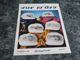 Top it Off by Stoney Creek Leaflet 38 - $2.99