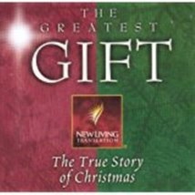 The Greatest Gift The True Story of Christmas New Living Translation Cd - £9.47 GBP