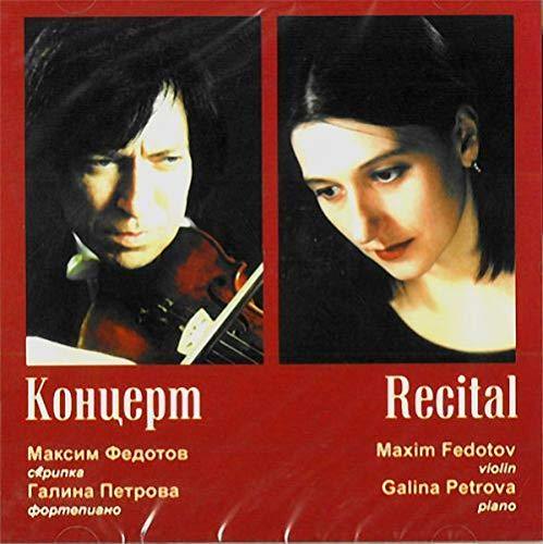 Maksim Fedotov, Galina Petrova. Kontsert [Audio CD] Verdi Giuseppe; Wagn... - $11.76