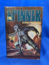 The Spinner by Doris Piserchia Hard Cover Dust Jacket - £5.21 GBP