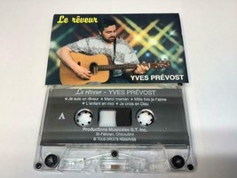 Yves Prevost Audio Cassette Tape Le Reveur 1996 Productions Musicales Gt YP-1962 - £6.70 GBP