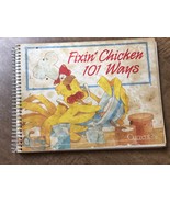 Vintage (Well Loved) Fixin&#39; Chicken 101 Ways By Current, Detailed Beauti... - £7.82 GBP